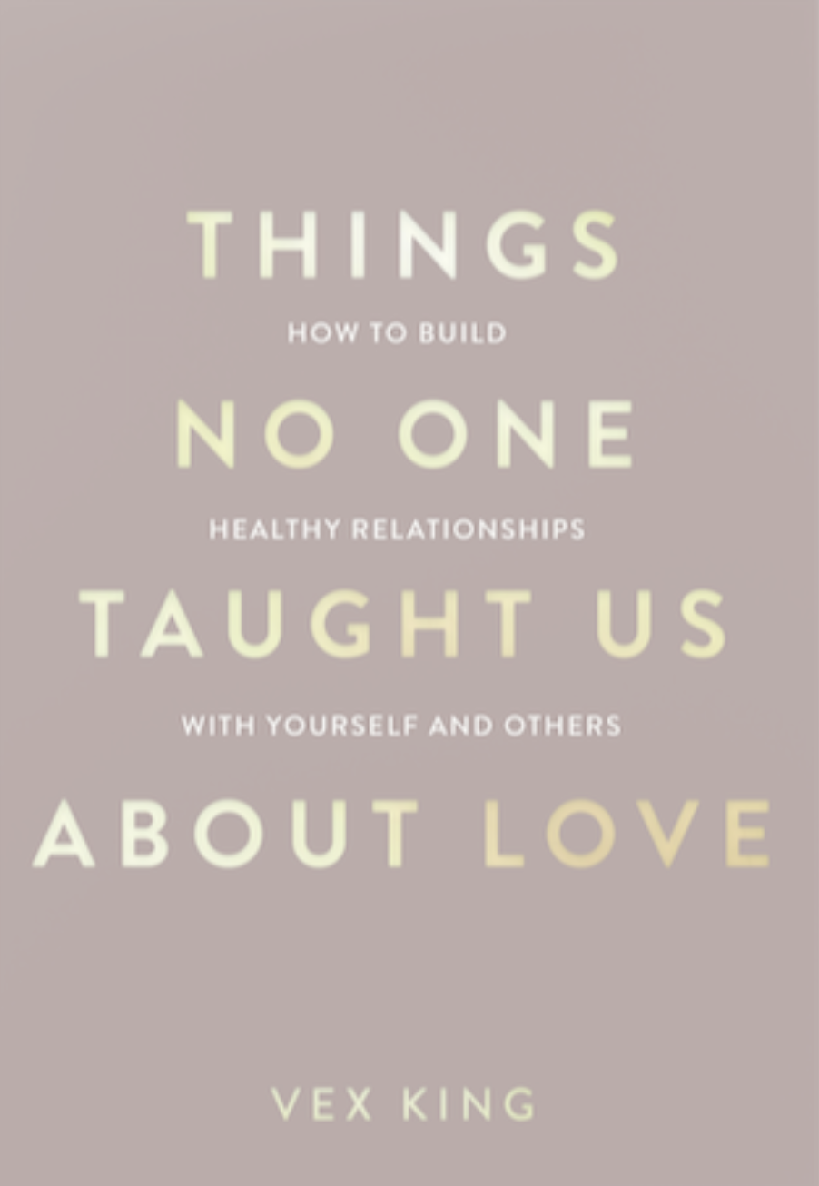 Cover of Things No One Taught Us About Love